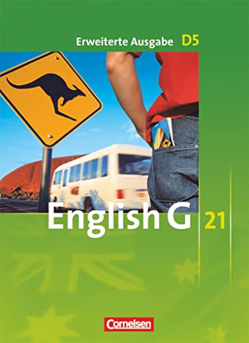 English G 21 - Erweiterte Ausgabe D - Band 5: 9. Schuljahr: Schulbuch - Festeinband von Cornelsen Verlag GmbH